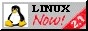 Linux NOW!